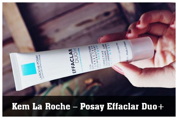 Kem trị mụn đầu đen La Roche – Posay Effaclar Duo+